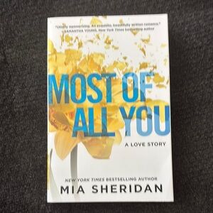 Most of All You by Mia Sheridan - Book